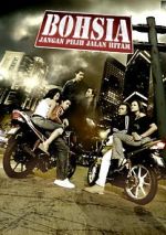 Watch Bohsia: Jangan Pilih Jalan Hitam Zoechip