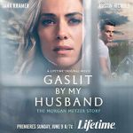 Watch Gaslit by My Husband: The Morgan Metzer Story Zoechip
