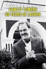 Watch Fawlty Towers: 50 Years of Laughs Zoechip