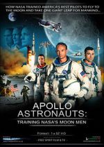 Watch Apollo Astronauts: Training NASA\'s Moon Men Zoechip