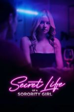 Watch Secret Life of a Sorority Girl Zoechip