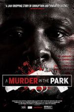 Watch A Murder in the Park Zoechip