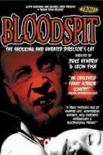 Watch Bloodspit Zoechip