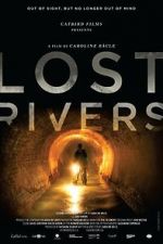 Watch Lost Rivers Zoechip