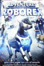 Watch The Adventures of RoboRex Zoechip