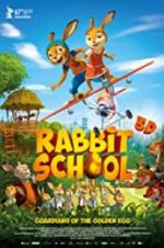 Watch Rabbit School - Guardians of the Golden Egg Zoechip