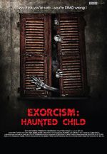 Watch Exorcism: Haunted Child Zoechip