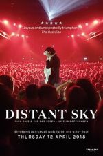 Watch Distant Sky: Nick Cave & The Bad Seeds Live in Copenhagen Zoechip