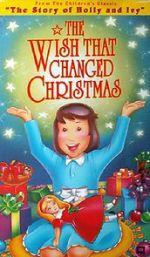 Watch The Wish That Changed Christmas (TV Short 1991) Zoechip