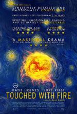 Watch Touched with Fire Zoechip