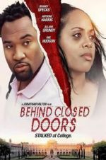 Watch Behind Closed Doors Zoechip
