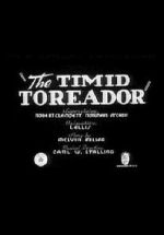 Watch The Timid Toreador (Short 1940) Zoechip