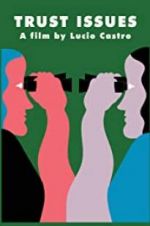 Watch Trust Issues Zoechip