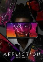 Watch Affliction: Toxic Misery Zoechip