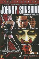 Watch Johnny Sunshine Maximum Violence Zoechip