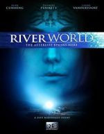 Watch Riverworld Zoechip