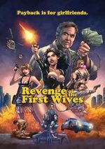 Watch Revenge of the First Wives Zoechip