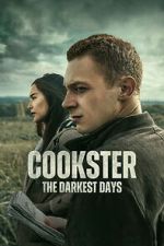 Watch Cookster: The Darkest Days Zoechip