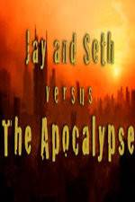 Watch Jay and Seth Versus the Apocalypse Zoechip