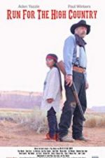 Watch Run for the High Country Zoechip