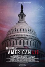 Watch The Great American Lie Zoechip