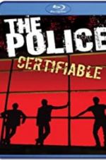 Watch The Police: Certifiable Zoechip