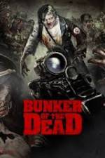 Watch Bunker of the Dead Zoechip