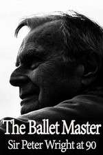 Watch The Ballet Master: Sir Peter Wright at 90 Zoechip