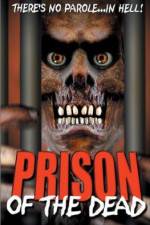 Watch Prison of the Dead Zoechip