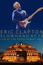 Watch Eric Clapton Live at the Royal Albert Hall Zoechip