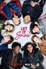 Watch Let It Snow Zoechip