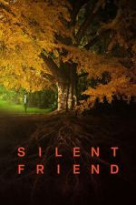 Watch Silent Friend Zoechip