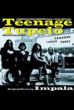 Watch Teenage Tupelo Zoechip