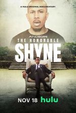 Watch The Honorable Shyne Zoechip
