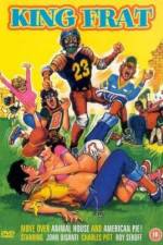 Watch King Frat Zoechip