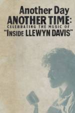 Watch Another Day, Another Time: Celebrating the Music of Inside Llewyn Davis Zoechip
