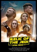 Watch Relic of the Jedi: A Star Wars Story Zoechip
