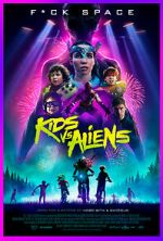 Watch Kids vs. Aliens Zoechip
