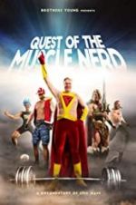 Watch Quest of the Muscle Nerd Zoechip