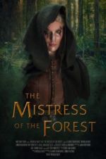 Watch The Mistress of the Forest Zoechip