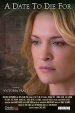 Watch A Date to Die For Zoechip