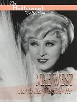 Watch Mae West and the Men Who Knew Her Zoechip