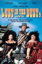 Watch Lust in the Dust Zoechip