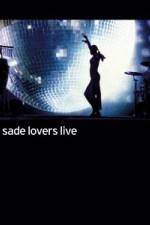 Watch Sade - Lovers Live Zoechip