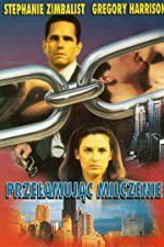 Watch Breaking the Silence Zoechip