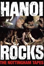 Watch Hanoi Rocks The Nottingham Tapes Zoechip