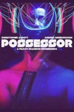 Watch Possessor Zoechip