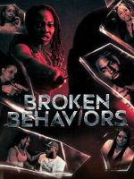 Watch Broken Behaviors Zoechip