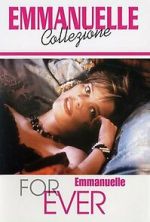 Watch Emmanuelle Forever Zoechip