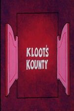 Watch Kloot\'s Kounty Zoechip